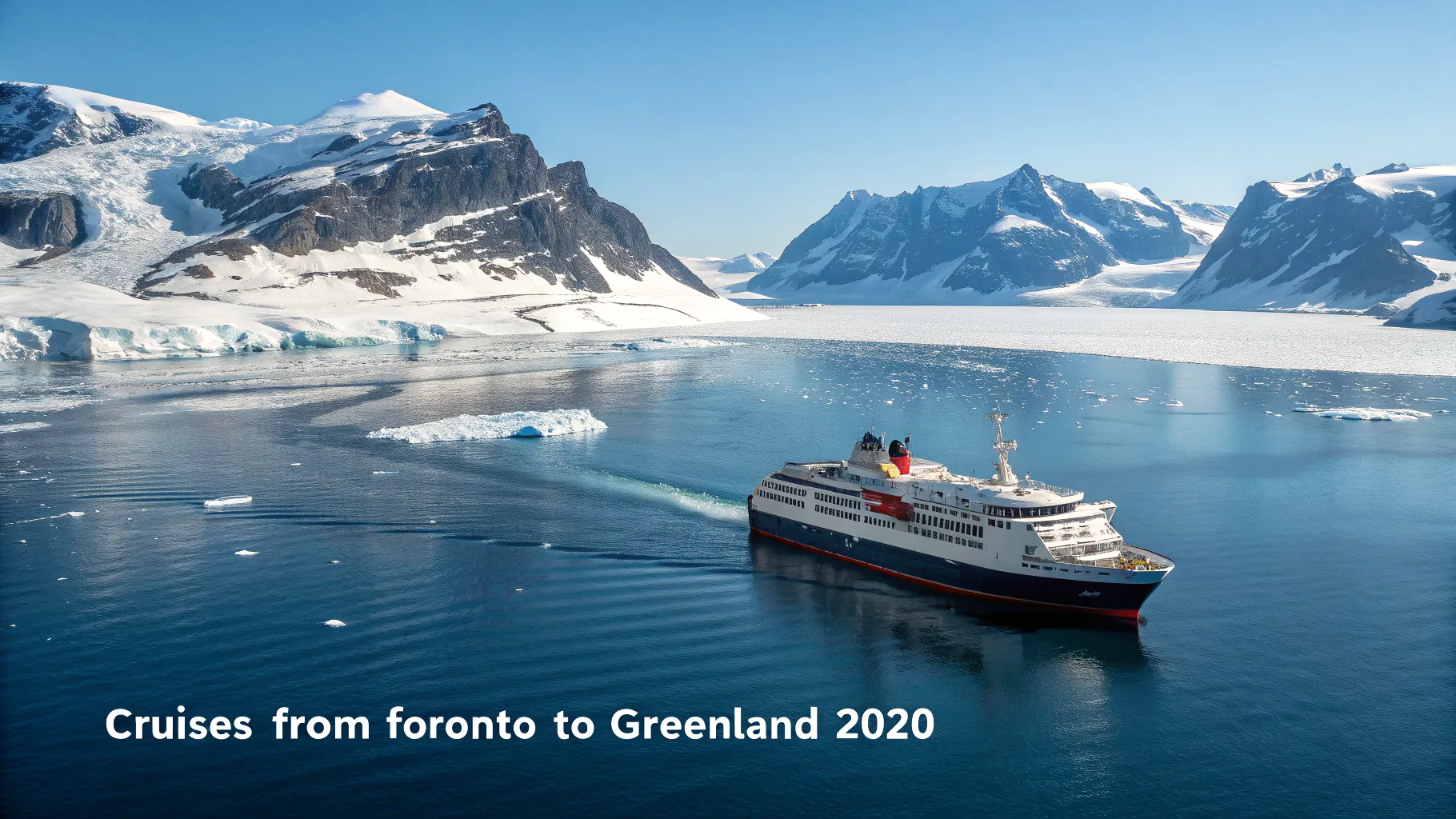 Unveiling the Arctic: Your Guide to Cruises from Toronto to Greenland 2026